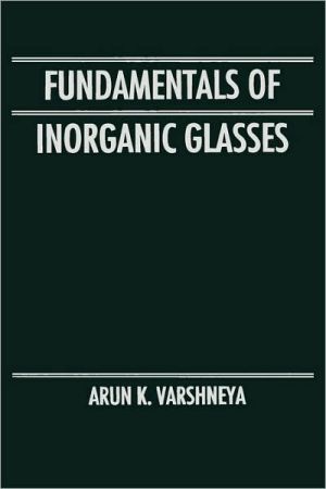 Book Fundamentals of Inorganic Glasses free