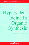 Book Hypervalent Iodine in Organic Synthesis (Best Synthetic Methods) free