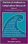 Book Statistical Methods in Longitudinal Research: Principles and Structuring Change (Volume 1) (Statistical Modeling and Decision Science, Volume 1) free