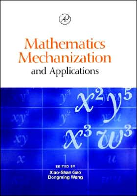 Book Mathematics Mechanization and Applications free