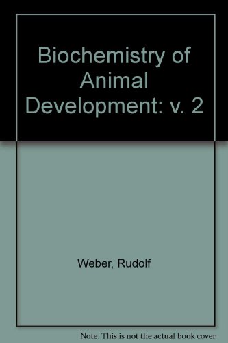 Book The Biochemistry Of Animal Development: Two Volumes free