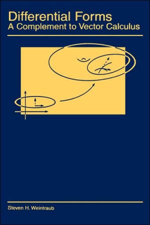 Book Differential Forms: A Complement to Vector Calculus free
