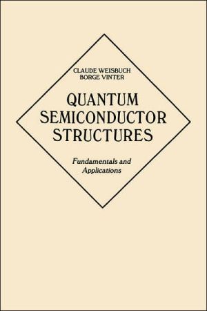 Book Quantum Semiconductor Structures: Fundamentals and Applications free