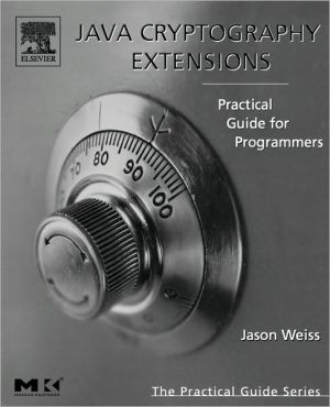 Book Java Cryptography Extensions: Practical Guide for Programmers (The Practical Guides) free