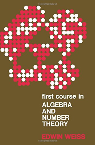 Book First Course in Algebra and Number Theory free