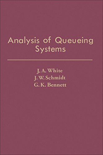 Book Analysis of queueing systems (Operations research and industrial engineering) free
