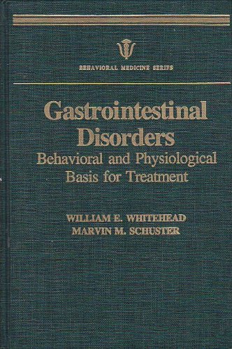 Book Gastrointestinal disorders: Behavioral and physiological basis for treatment (Behavioral medicine) free