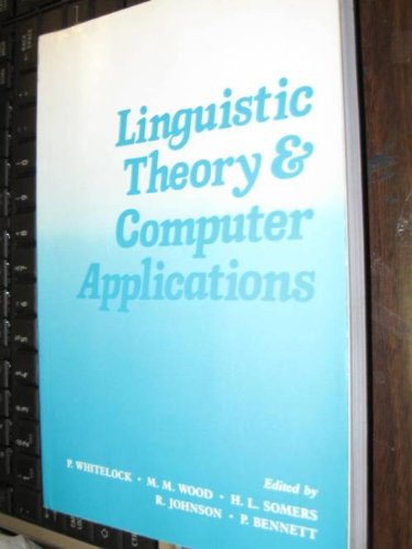 Book Linguistic Theory And Computer Applications free