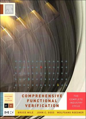 Book Comprehensive Functional Verification: The Complete Industry Cycle (Systems on Silicon) free