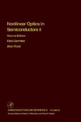 Book Nonlinear Optics in Semiconductors II (Volume 59) (Semiconductors and Semimetals, Volume 59) free