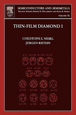 Book Thin-Film Diamond I: (part of the Semiconductors and Semimetals Series) (Volume 76) (Semiconductors and Semimetals, Volume 76) free