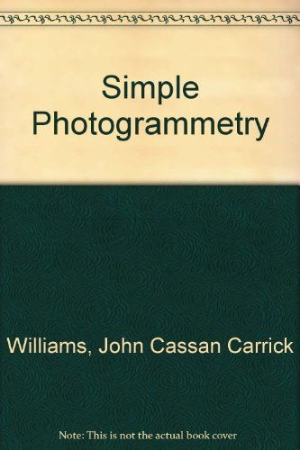 Book Simple Photogrammetry: Plan-making From Small-camera Photographs Taken In The Air, On The Ground Or Underwater, free