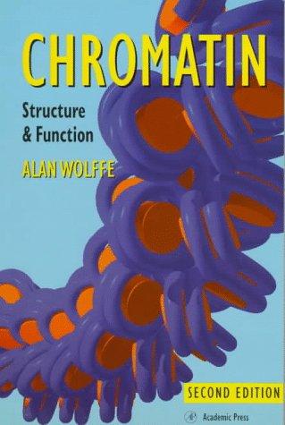 Book Chromatin, Second Edition: Structure and Function free
