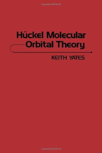 Book Hueckel Molecular Orbital Theory free