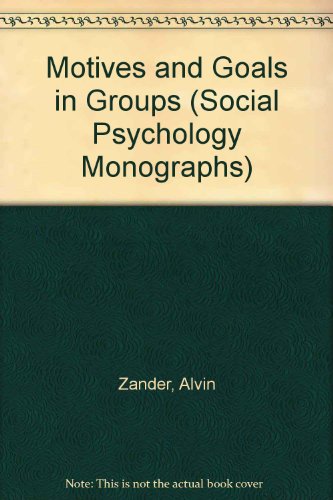 Book Motives and goals in groups (Social psychology) free