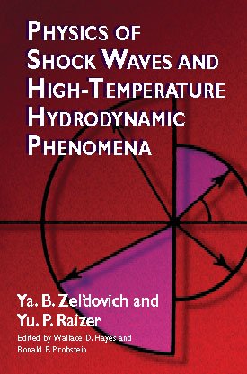 Book Physics of Shock Waves and High Temperature Hydrodynamic Phenomena, Vol. 1 free