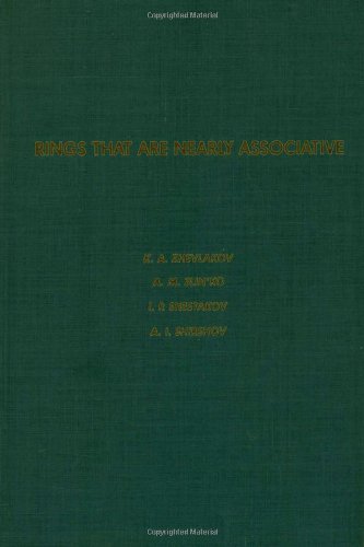 Book Rings That are Nearly Associative, Volume 104 (Pure and Applied Mathematics) free