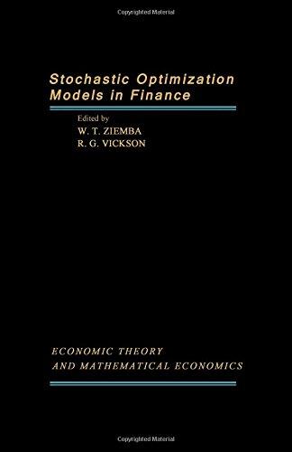 Book Stochastic Optimization Models in Finance (Economic theory and mathematical economics) free