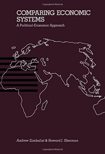 Book Comparing Economic Systems: A Political-Economic Approach free