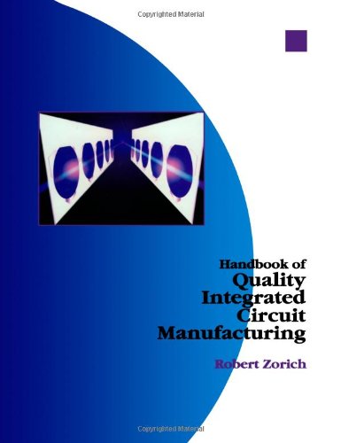 Book Handbook of Quality Integrated Circuit Manufacturing free