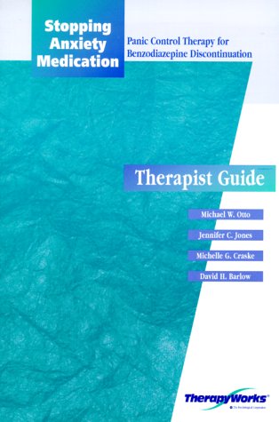 Book Stopping Anxiety Medication: Panic Control Therapy For Benzodiazepine Discontinuation Therapist Guide free