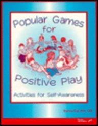 Book Popular Games For Positive Play: Activities For Self-awareness free