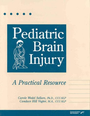 Book Pediatric Brain Injury: A Practical Resource free