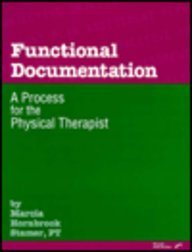 Book Functional Documentation: A Process For The Physical Therapist free