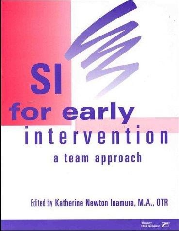 Book Si For Early Intervention: A Team Approach free