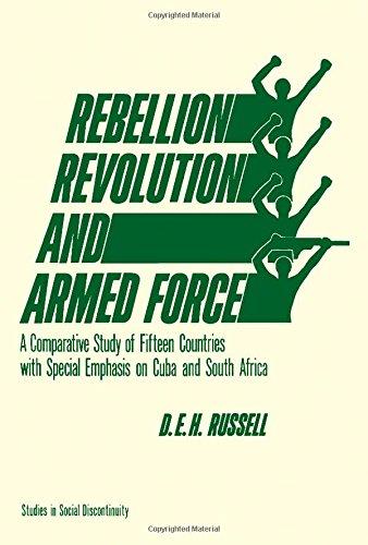 Book Rebellion, revolution, and armed force;: A comparative study of fifteen countries with special emphasis on Cuba and South Africa (Studies in social discontinuity) free