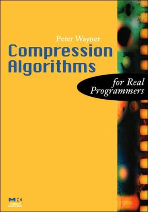 Book Compression Algorithms for Real Programmers (The For Real Programmers Series) free