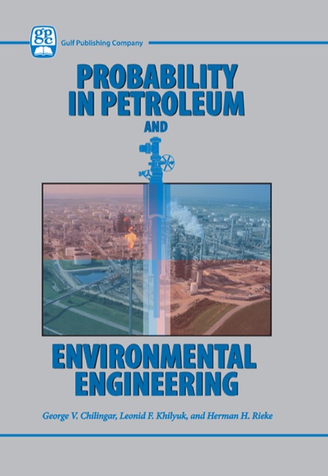 Book Probability in Petroleum and Environmental Engineering free