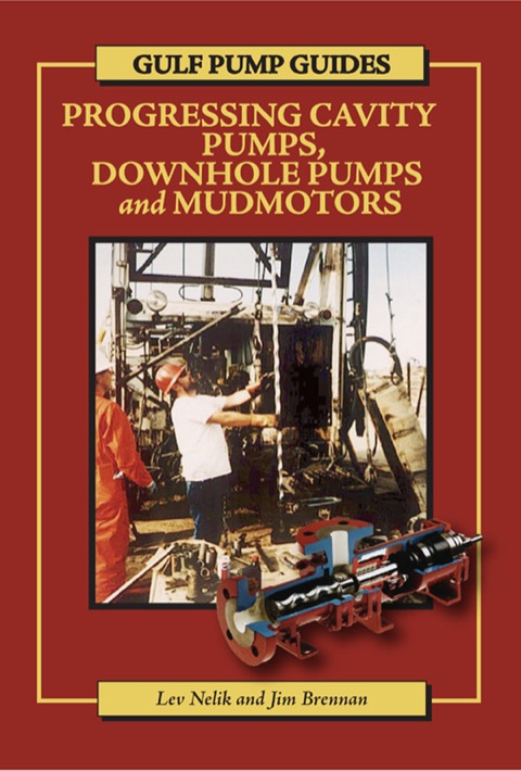 Book Gulf Pump Guides: Progressing Cavity Pumps, Downhole Pumps and Mudmotors free
