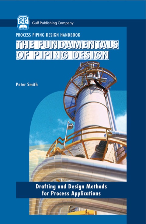 Book The Fundamentals of Piping Design free