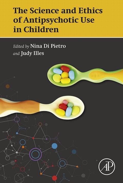 Book The Science and Ethics of Antipsychotic Use in Children free