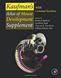 Book Kaufman’s Atlas of Mouse Development Supplement: With Coronal Sections free