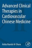 Book Advanced Clinical Therapies In Cardiovascular Chinese Medicine free