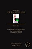 Book Advances in Imaging and Electron Physics: Time Resolved Electron Diffraction: For Chemistry, Biology And Material Science (Volume 184) (Advances in Imaging and Electron Physics, Volume 184) free
