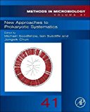 Book New Approaches to Prokaryotic Systematics (Volume 41) (Methods in Microbiology, Volume 41) free