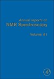 Book Annual Reports on NMR Spectroscopy (Volume 81) free