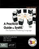 Book A Practical Guide to SysML: The Systems Modeling Language (The MK/OMG Press) free