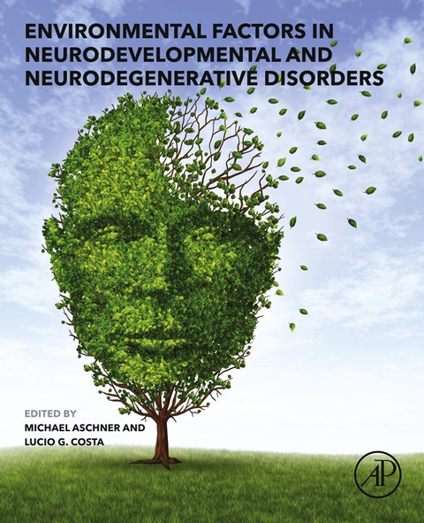 Book Environmental Factors in Neurodevelopmental and Neurodegenerative Disorders free