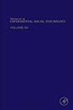 Book Advances in Experimental Social Psychology (Volume 50) free