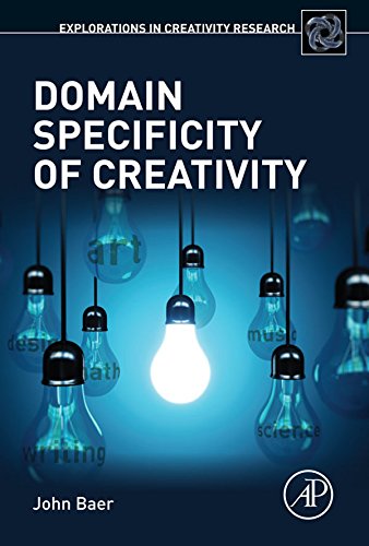 Book Domain Specificity of Creativity (Explorations in Creativity Research) free