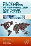 Book Metabolic Phenotyping in Personalized and Public Healthcare free