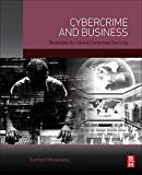 Book Cybercrime and Business: Strategies for Global Corporate Security free