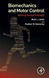 Book Biomechanics and Motor Control: Defining Central Concepts free