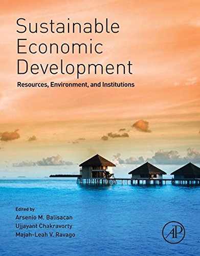 Book Sustainable Economic Development: Resources, Environment, and Institutions free