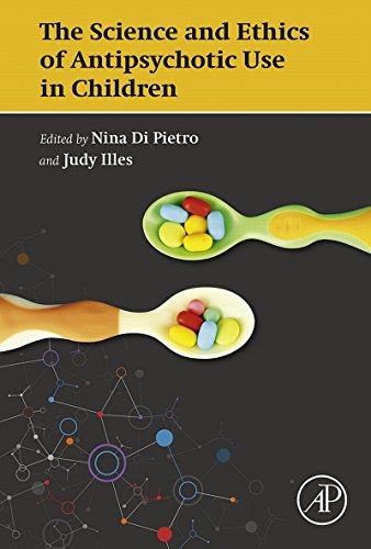 Book The Science and Ethics of Antipsychotic Use in Children free