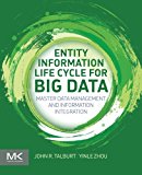 Book Entity Information Life Cycle for Big Data: Master Data Management and Information Integration free